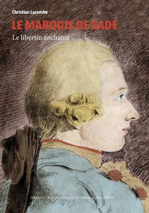 Le marquis de Sade