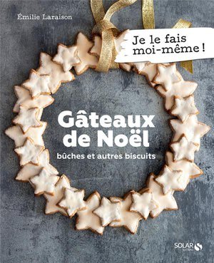 Gateaux de noel - buches et autres biscuits