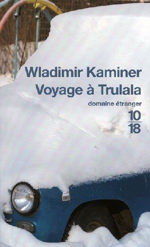 Voyage a Trulala