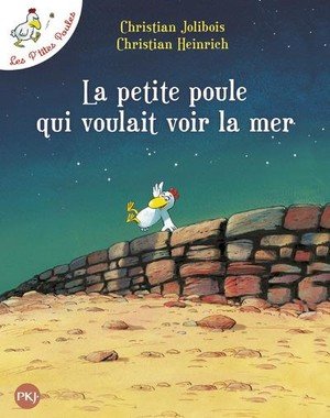 La petite poule qui voulait voir la mer - tome 1 - vol01