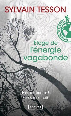 Eloge de l'energie vagabonde