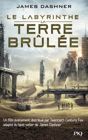 L'epreuve - tome 2 la terre brulee - vol02