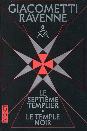 Le septieme templier / le temple noir