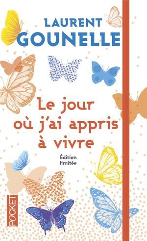 Le jour ou j'ai appris a vivre - collector