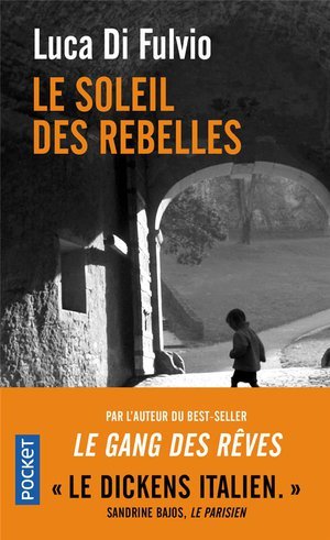 Le soleil des rebelles