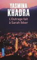 L'outrage fait à Sarah Ikker