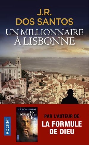 Un millionnaire à Lisbonne