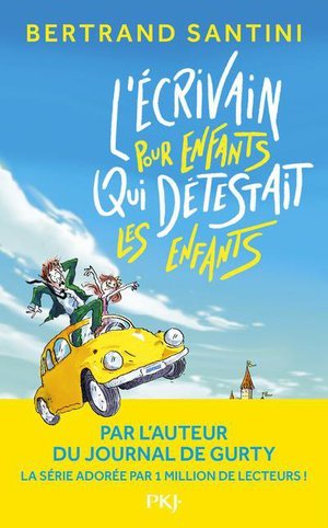 L'ecrivain pour enfants qui detestait les enfants