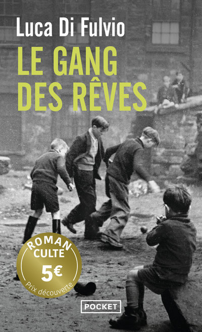 Le gang des reves - prix decouverte