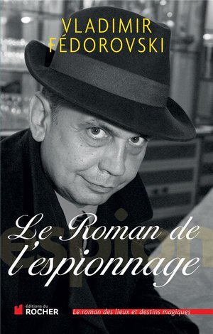 Le roman de l'espionnage