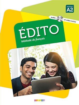 Edito a2 - edition 2015-2018 - livre + dvd + numerique inclus