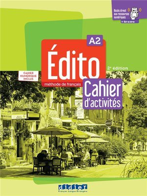 Edito a2 - edition 2022-2024 - cahier + numerique inclus