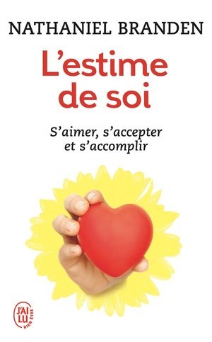 L'estime de soi - une force positive