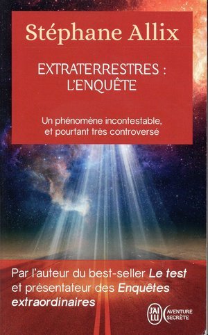 Extraterrestres : l'enquete