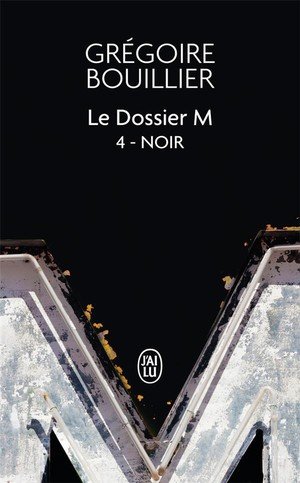 Le dossier m - vol04 - noir (la solitude)