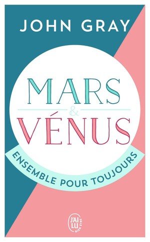 Mars et venus ensemble pour toujours