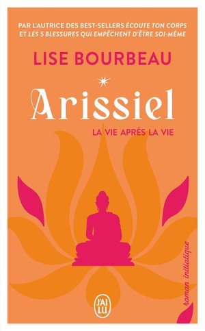 Arissiel - vol01 - la vie apres la vie