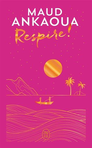 Respire ! - edition collector