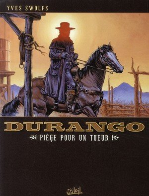 Durango t03 - piege pour un tueur