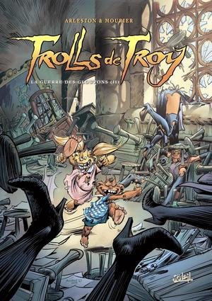 Trolls de troy t13 - la guerre des gloutons ii