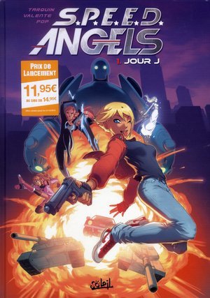 Speed angels t01 - jour j