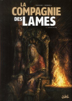 La compagnie des lames t02 - desolation