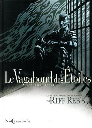 Le vagabond des etoiles t02