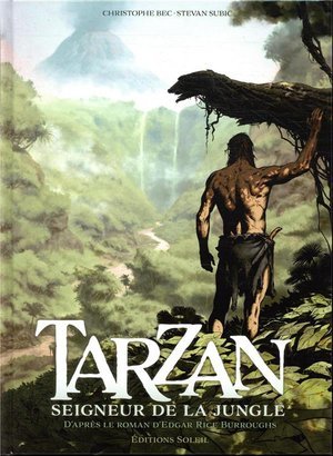 Tarzan t01 - seigneur de la jungle