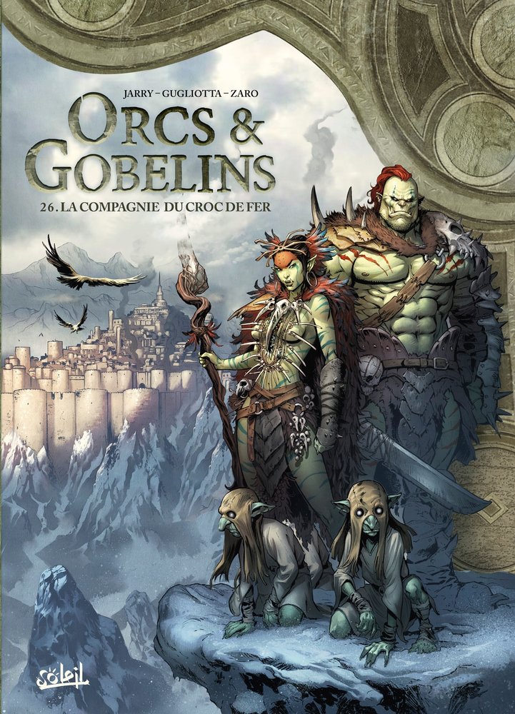 Les terres d'arran - orcs et gobelins - orcs et gobelins t26 - grimoire