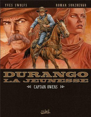 Durango la jeunesse t03 - captain owens