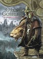 Les terres d'arran - orcs et gobelins - orcs et gobelins t25 - guerres d'arran - kalderok