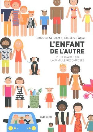 L'enfant de l'autre - petit traite sur la famille recomposee