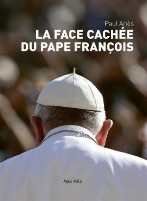 La face cachee du pape francois