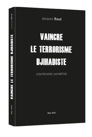 Vaincre le terrorisme djihadiste