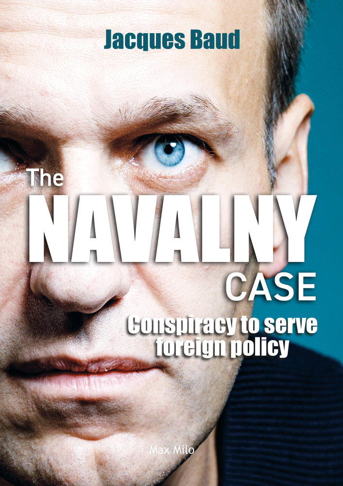 The navalny case - conspiracy to serve foreign policy