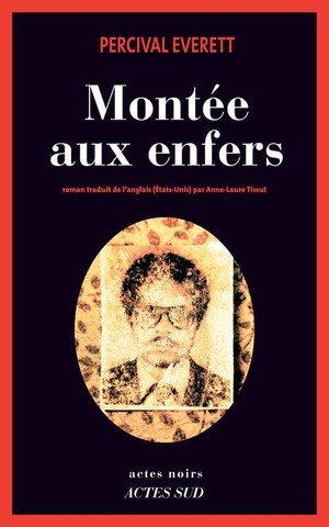 Montee aux enfers