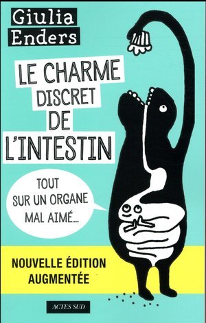 Le charme discret de l'intestin