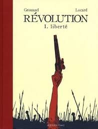 Revolution tome 1 - vol01 - liberte