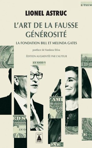 L'art de la fausse generosite - la fondation bill et melinda gates