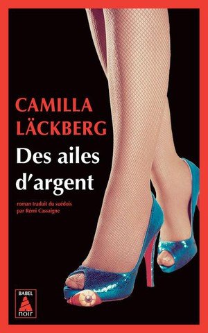 Des ailes d'argent - la vengeance d'une femme est douce et impitoyable