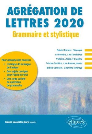 Grammaire et stylistique - agregation de lettres 2020