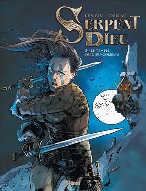 Serpent dieu - tome 02 - le temple du dieu-corbeau