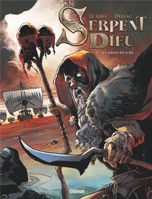 Serpent dieu - tome 03 - les manes de loki