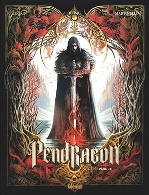 Pendragon - tome 01 - l'epee perdue