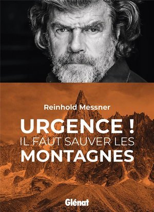 Urgence ! il faut sauver les montagnes