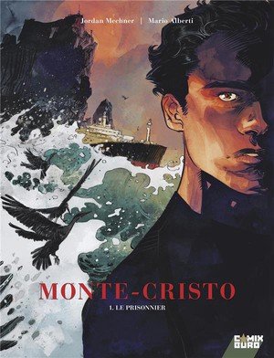 Monte cristo - tome 01 - le prisonnier