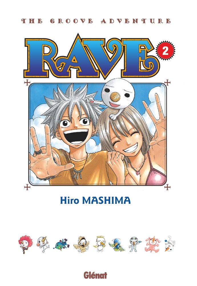 Rave - edition originale - tome 02