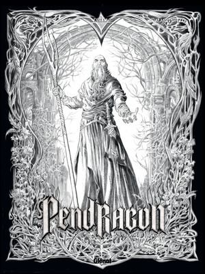 Pendragon - tome 02 - edition n&b - le conseil des rois