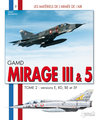 Mirage iii, gamb - t02 - mirage iii & 5, gamd - mirage 5, amd-ba - tome 2 - versions e, rd, be et 5f