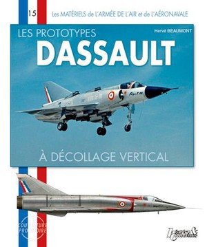 Les Prototypes Dassault: A Decollage Vertical